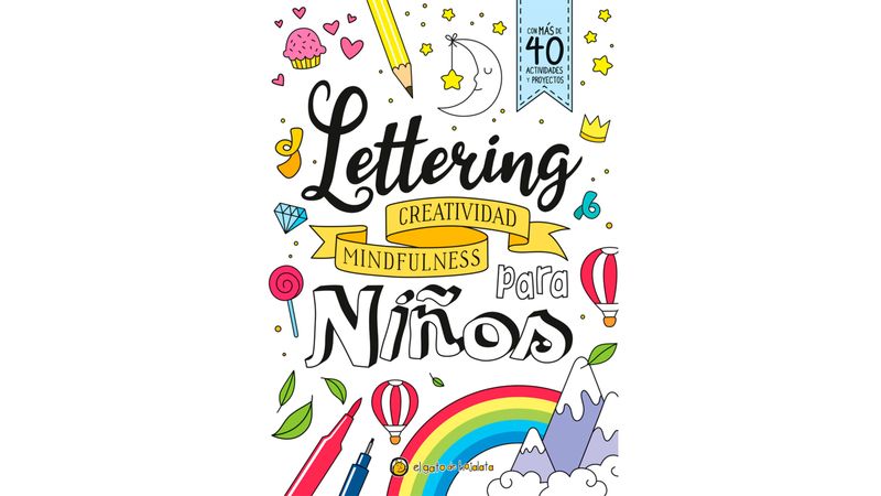 Lettering para niños - Creatividad y mindfulness