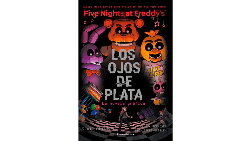 ROCA EDITORIAL FIVE NIGHTS AT FREDDYS LOS OJOS DE PLATA NOVELA GRAFICA